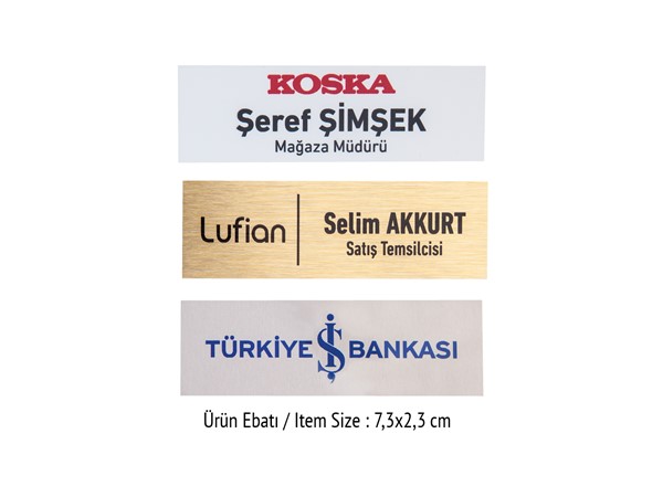 YAKA İSİMLİĞİ C-D ( UV VE SÜBLÜME BASKIYA UYGUN)